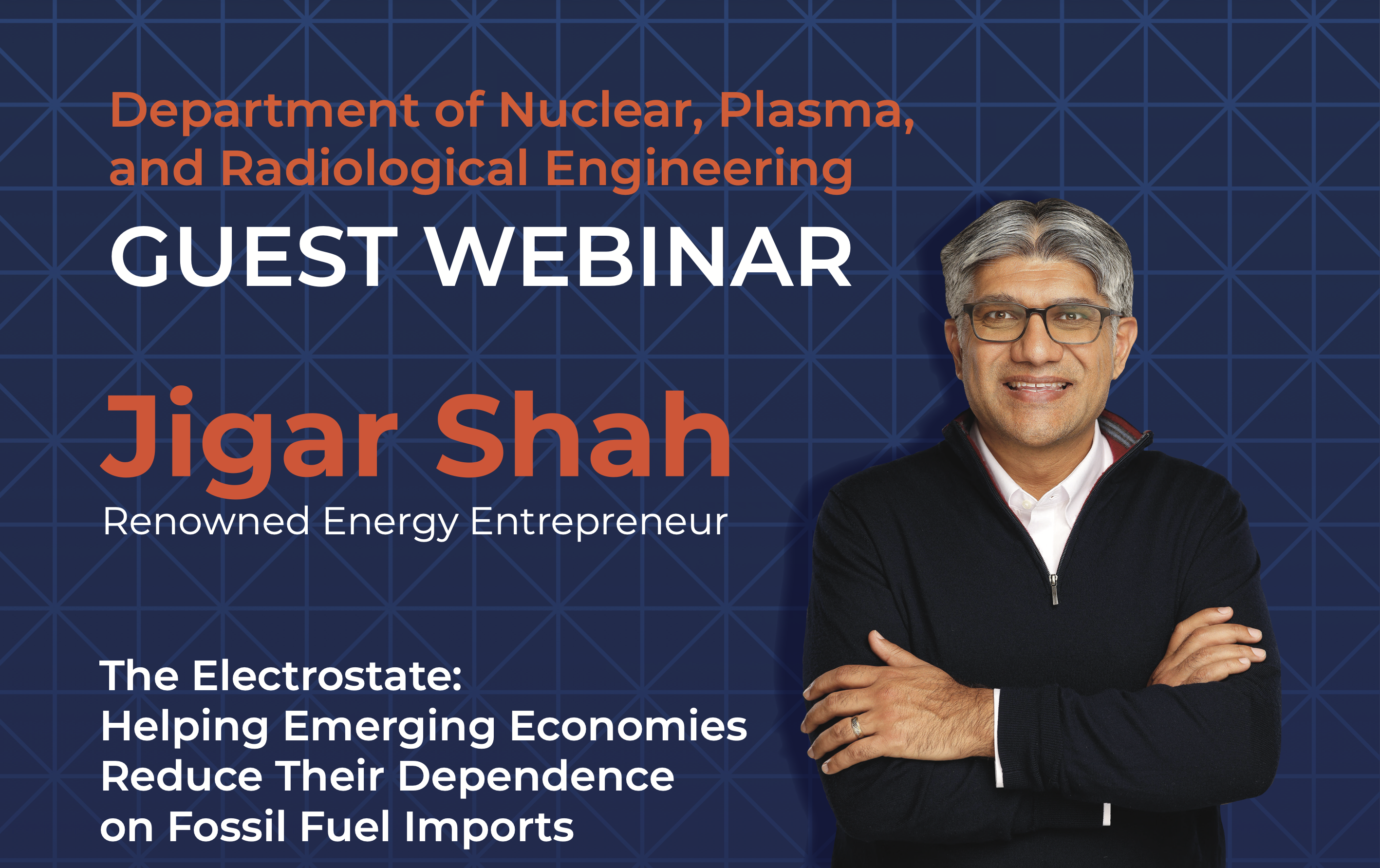Guest webinar: Jigar Shah - The Electrostate: Helping emerging economies reduce their dependence on fossil fuel imports